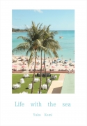 Life with the sea